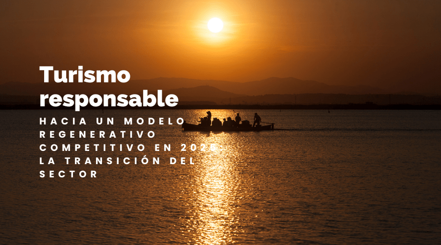 Turismo responsable y modelo regenerativo